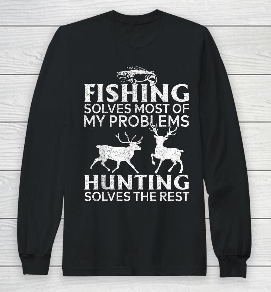 Fishing And Hunting Gift Christmas Humor Hunter Cool Long Sleeve T-Shirt