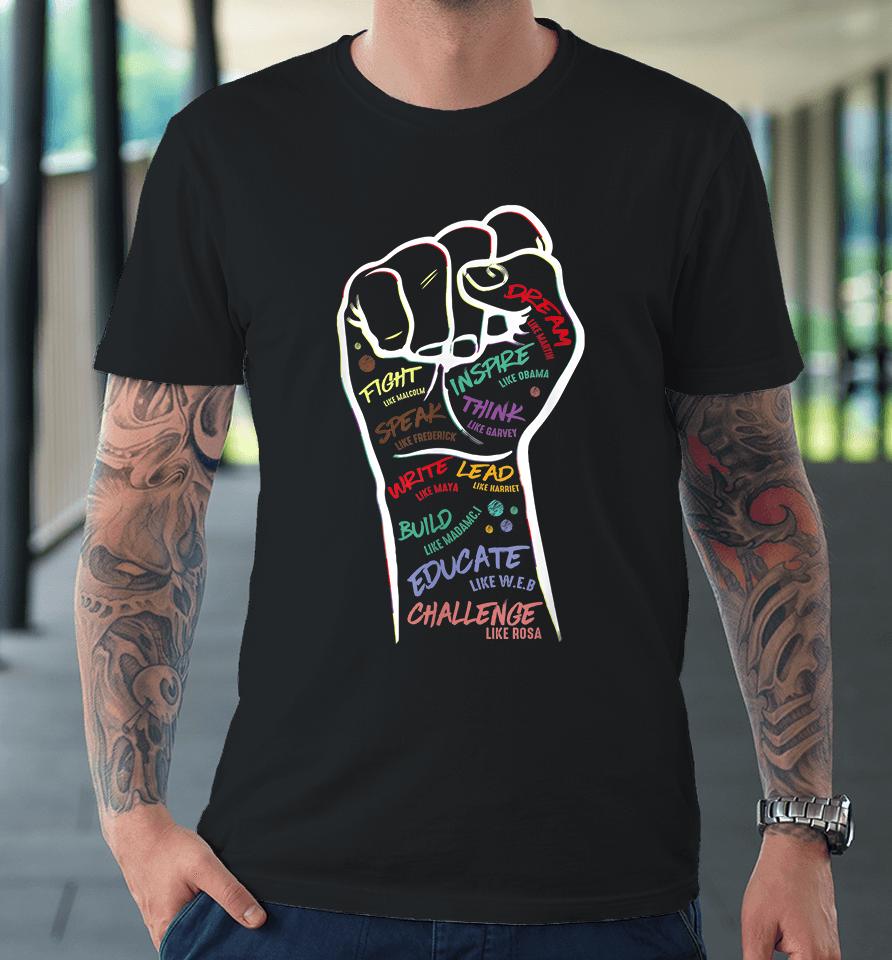 Fist Hand Black Lives Matter Black History Month Freedom Premium T-Shirt