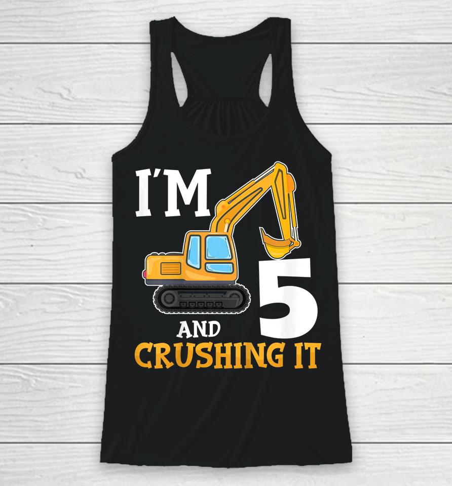 Five 5Yr 5Th Birthday Digger Boy Construction 5 Years Old Racerback Tank