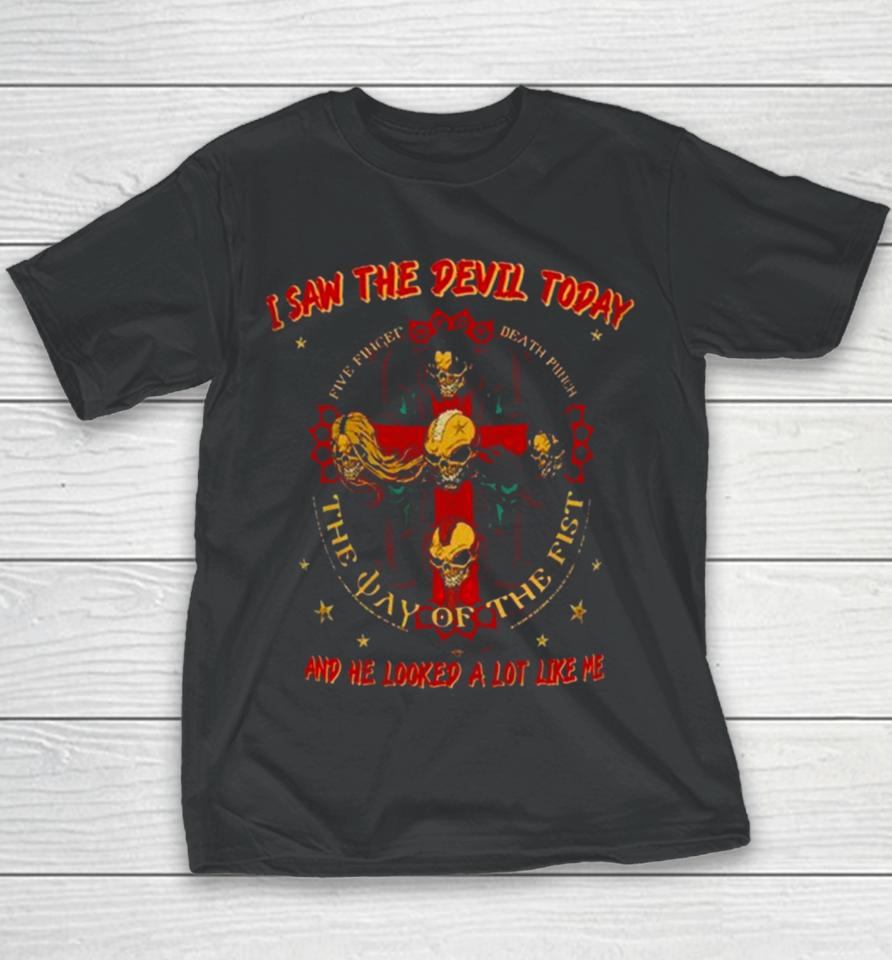 Five Finger Death Punch I San Devil Today And He Looked A Lot Like Me Youth T-Shirt