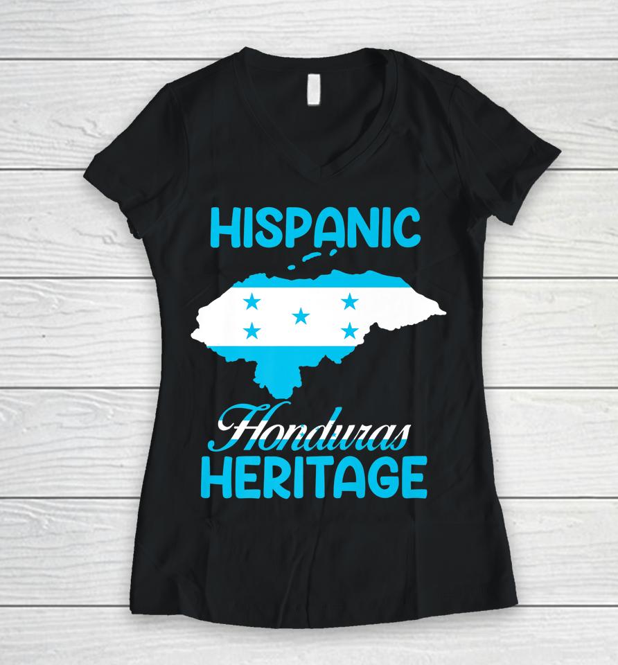 Flag Hispanic Heritage Honduras Map Latino Heritage Month Women V-Neck T-Shirt