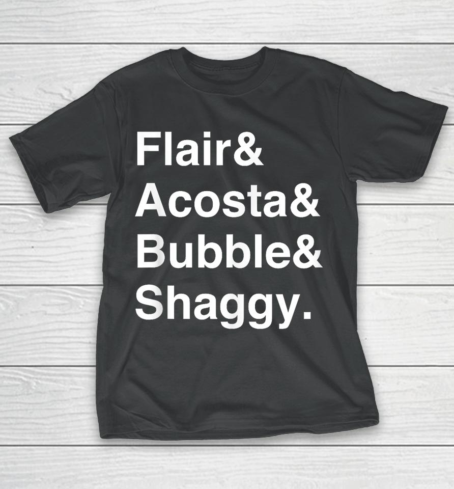 Flair &Amp; Acosta &Amp; Bubble &Amp; Shaggy T-Shirt