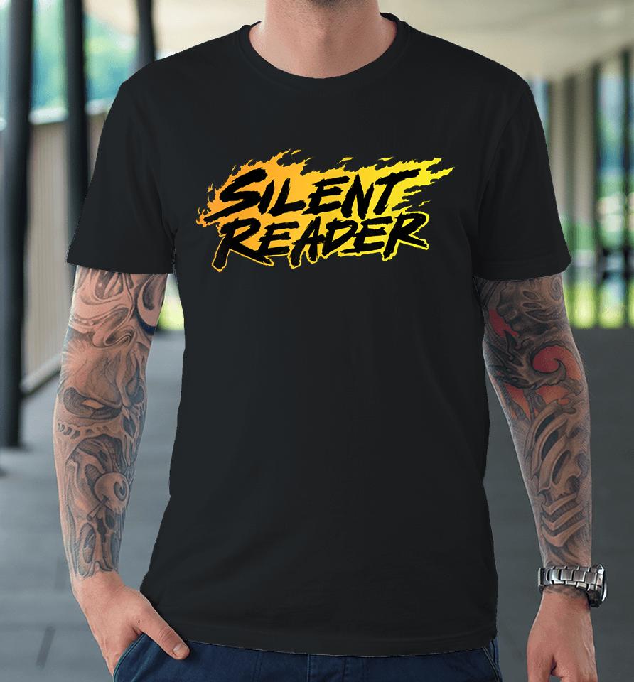 Flaming Silent Reader Premium T-Shirt
