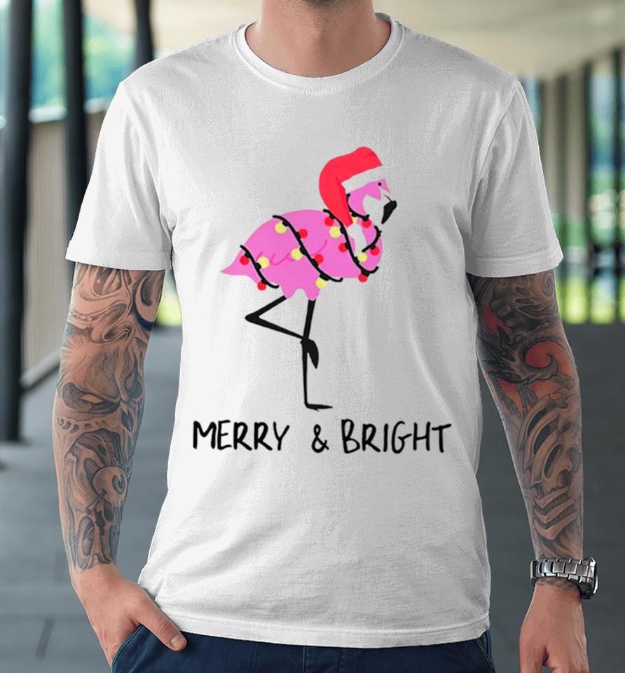 Flamingo Merry And Bright Christmas Premium T-Shirt