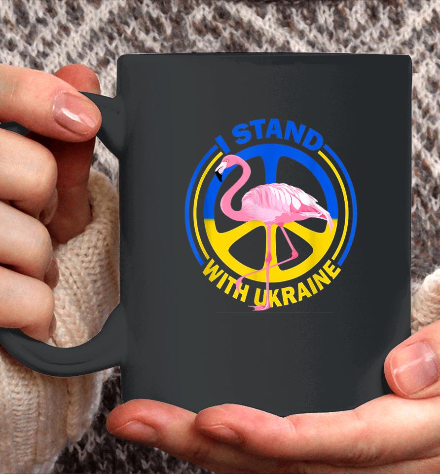 Flamingo Ukraine I Stand With Ukraine Flag Support Ukraine Coffee Mug