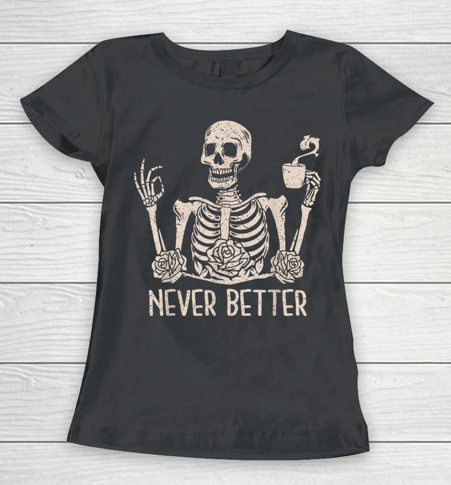 Floral Halloween T Shirt Skeleton Drinking Coffee Women T-Shirt