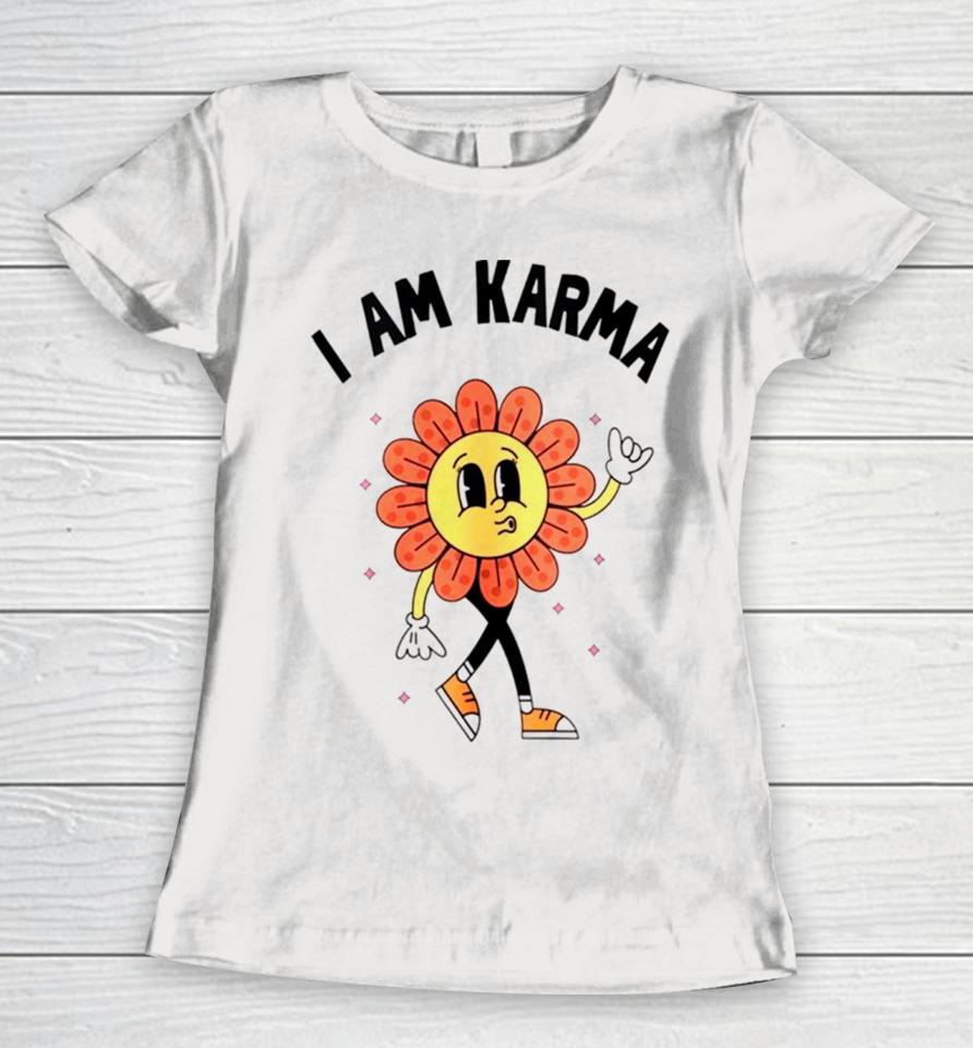 Floral I Am Karma Women T-Shirt