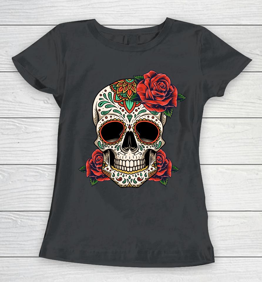 Floral Sugar Skull Day Of Dead Dia De Los Muertos Women T-Shirt