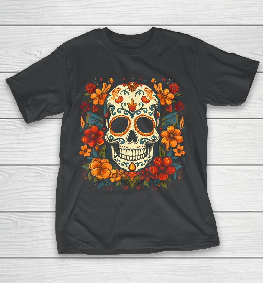 Floral Sugar Skull Day Of Dead Dia De Los Muertos T-Shirt
