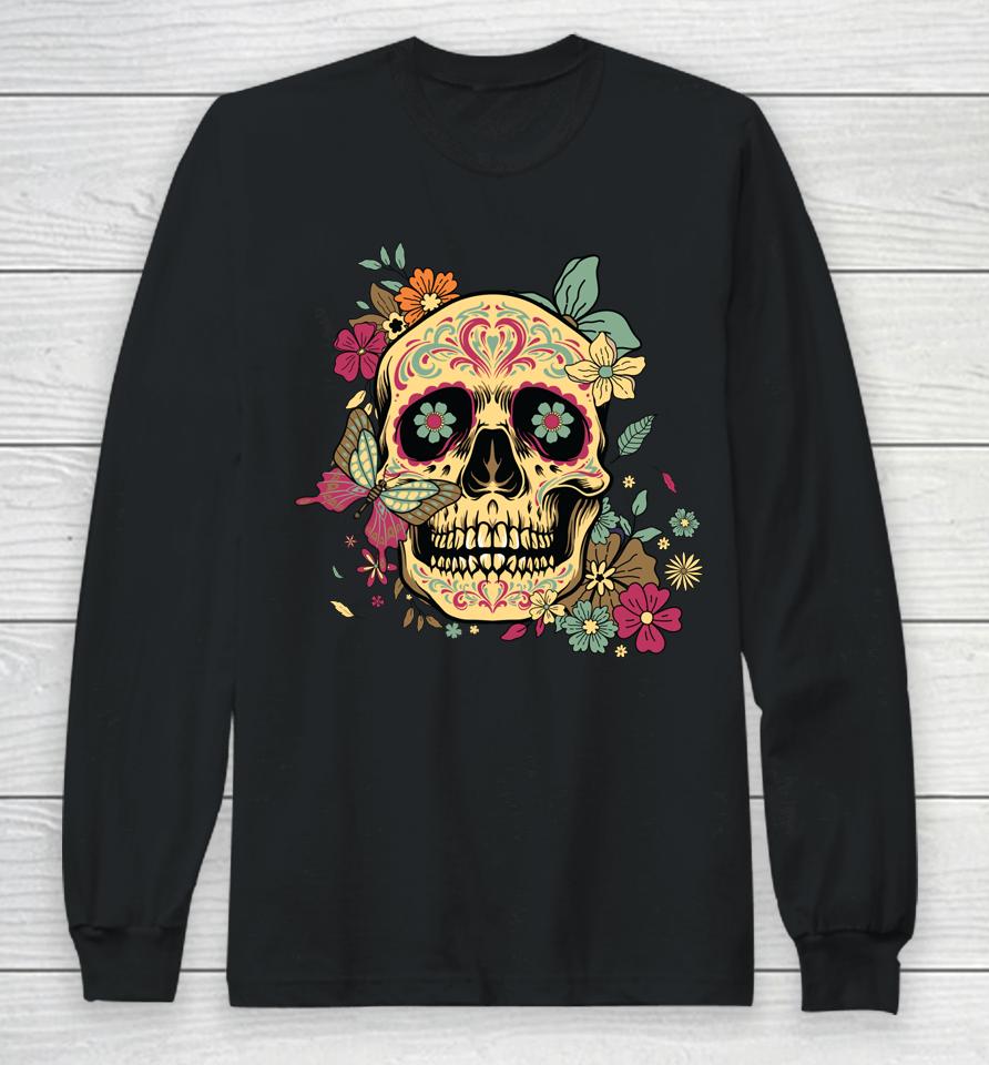 Floral Sugar Skull Dia De Los Muertos Dead Long Sleeve T-Shirt