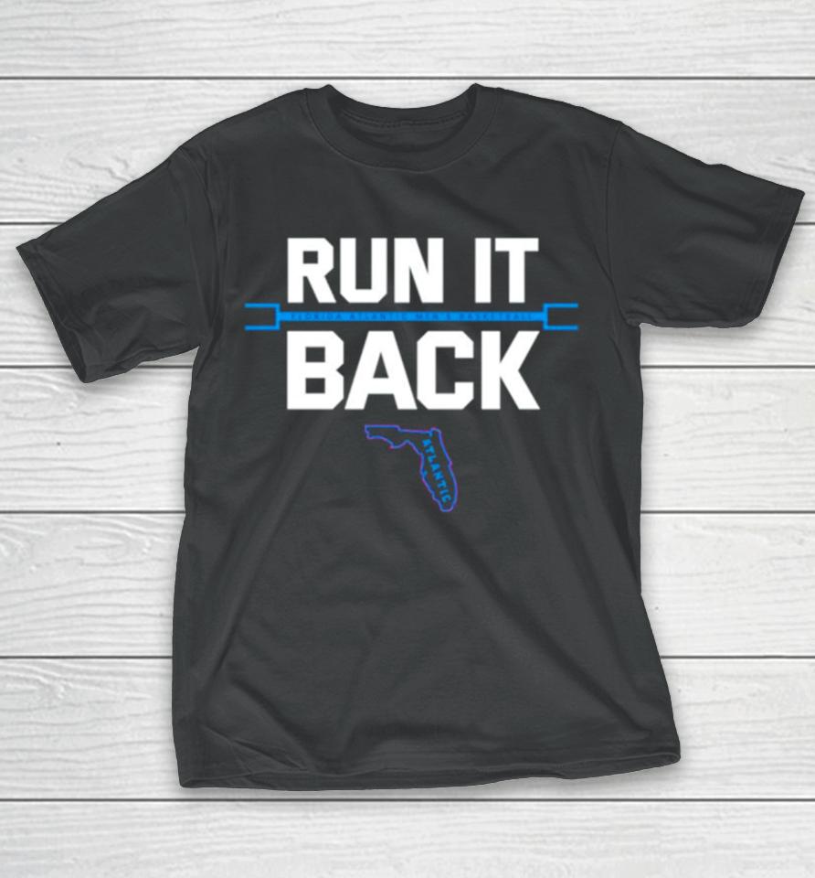 Florida Atlantic Men’s Basketball Run It Back T-Shirt