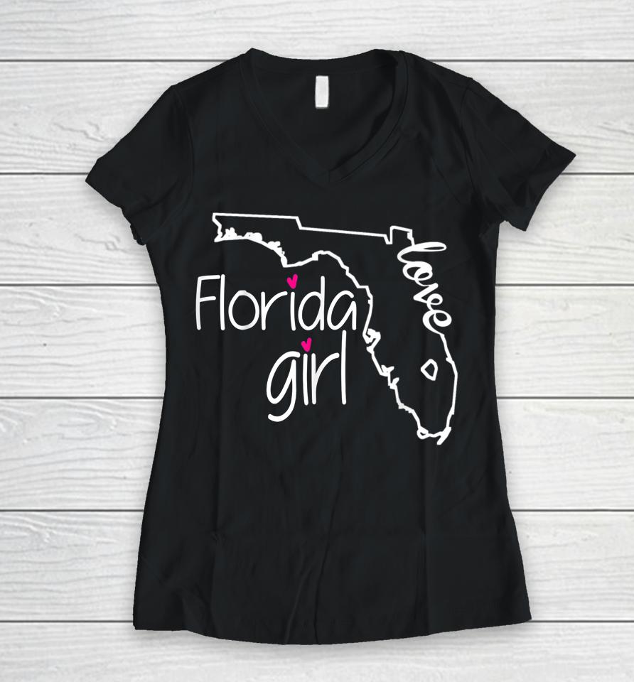 Florida Girl T-Shirt I Love Florida Home Tee Florida Gift Women V-Neck T-Shirt