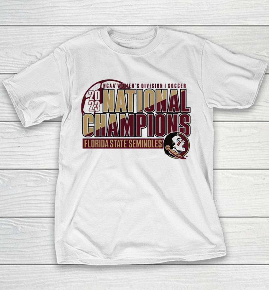 Florida State Seminoles 2023 Ncaa Women’s Soccer National Champions Youth T-Shirt