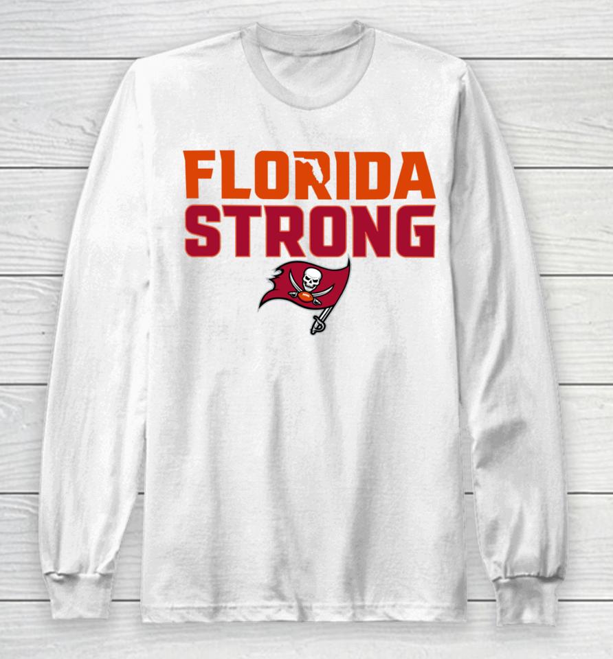 Florida Strong Bucs Long Sleeve T-Shirt