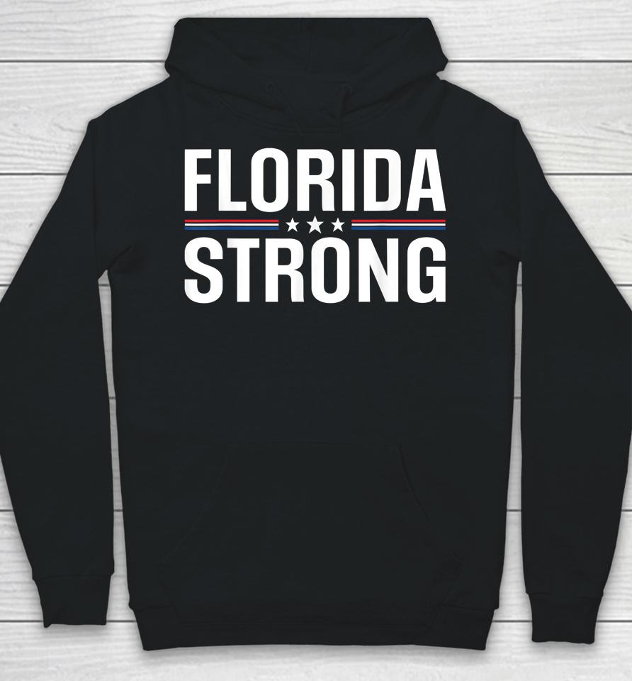 Florida Strong Community Strength Prayer Support Hoodie