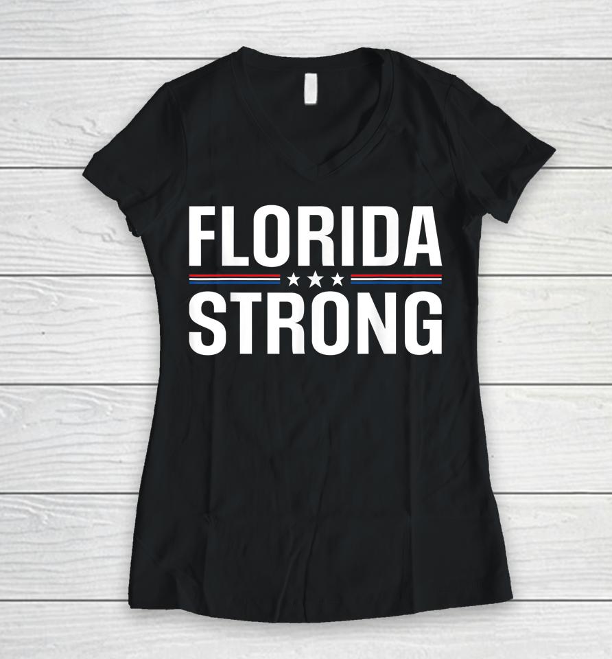 Florida Strong Community Strength Prayer Support Women V-Neck T-Shirt