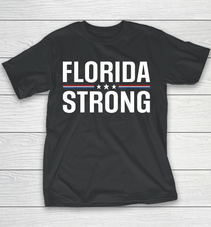 Florida Strong Community Strength Prayer Support Youth T-Shirt