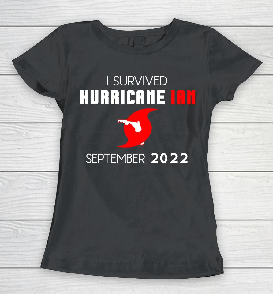Florida Strong I Survived Hurricane Ian September 2022 Women T-Shirt