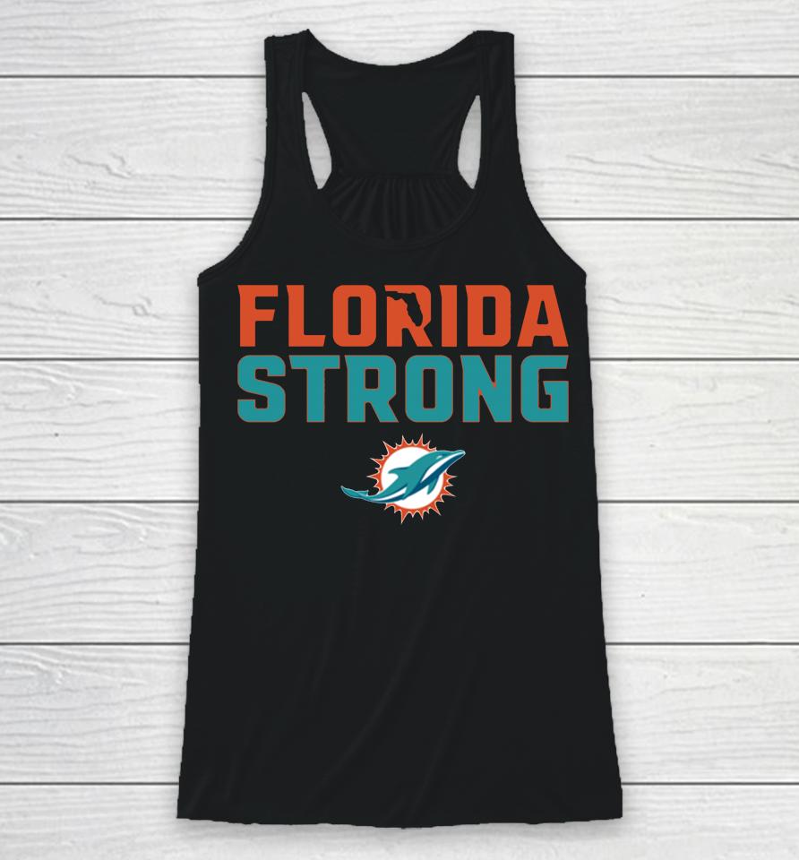 Florida Strong Miami Dolphins Football Racerback Tank