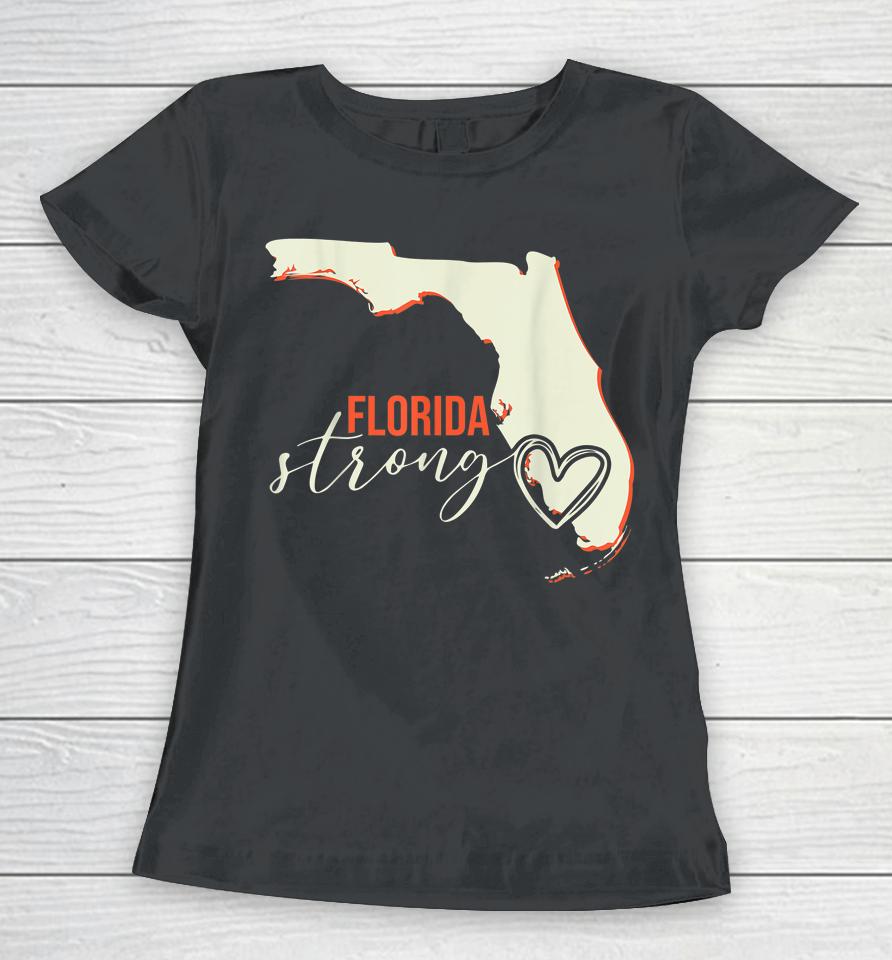Florida Strong Support With Heart Women T-Shirt