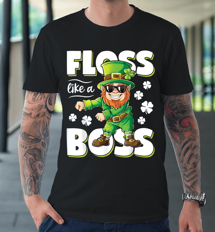 Floss Like A Boss Leprechaun Boys St Patrick's Day Premium T-Shirt