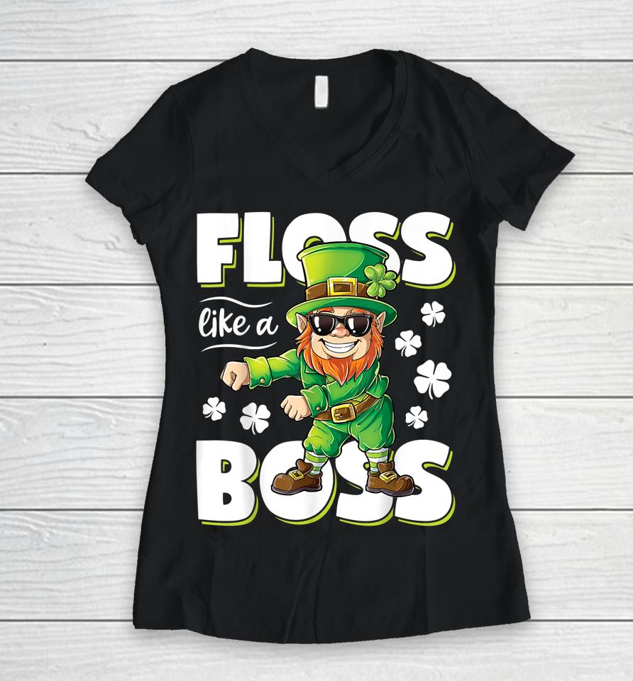 Floss Like A Boss Leprechaun Boys St Patrick's Day Women V-Neck T-Shirt