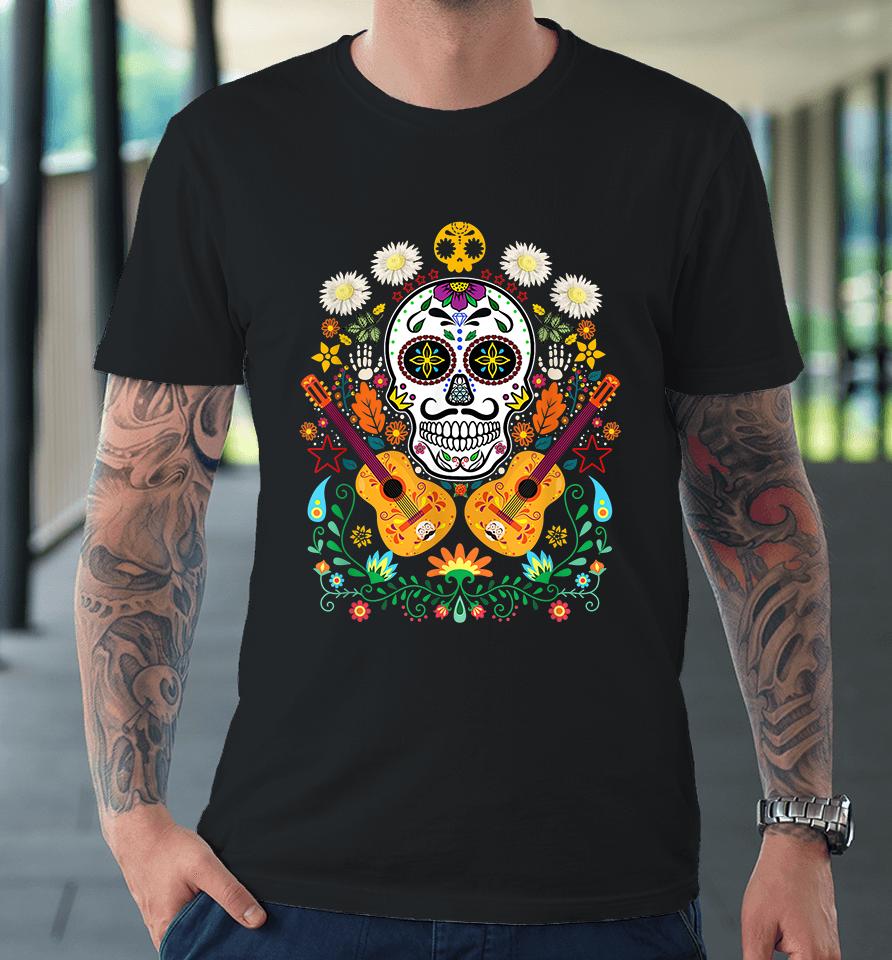 Flower Guitar Skull Day Of The Dead Premium T-Shirt