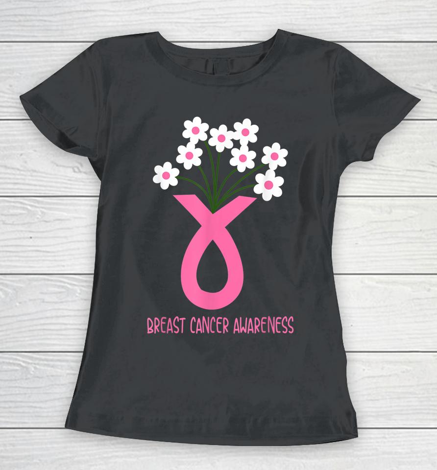 Flower Jar Pink Ribbon Breast Cancer Awareness Month Women Women T-Shirt