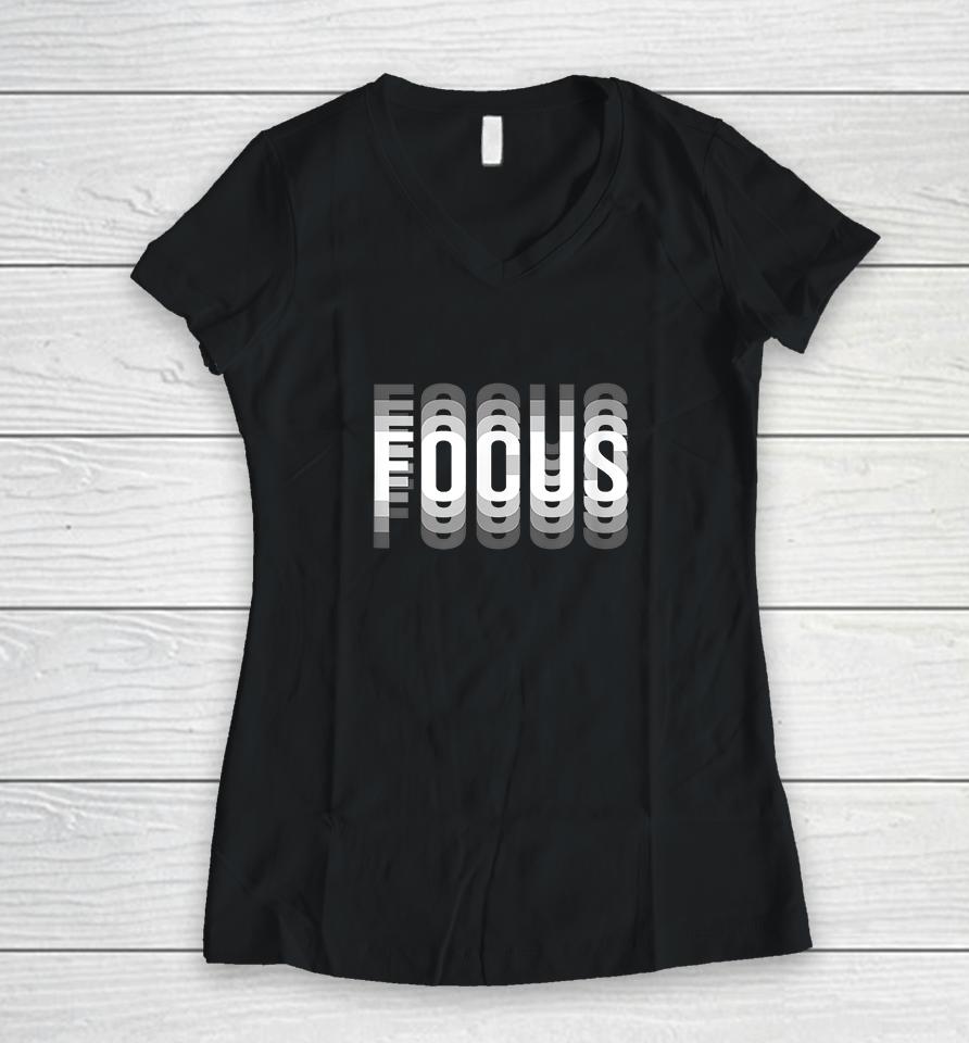 Focus - Optical Illusion Women V-Neck T-Shirt