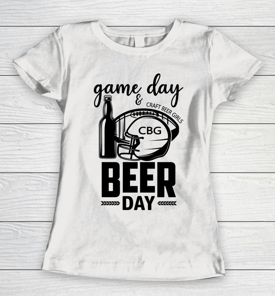 Football &Amp; Beer Day Women T-Shirt