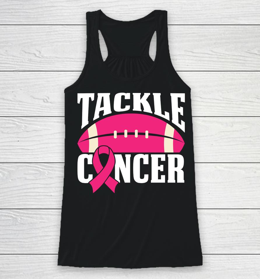 Football Cancer Breast Awareness Tackle Pink Ribbon Racerback Tank