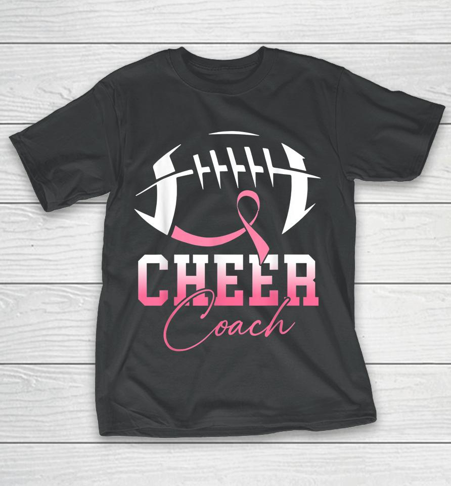 Football Cheer Coach Pink Ribbon Breast Cancer Awareness T-Shirt