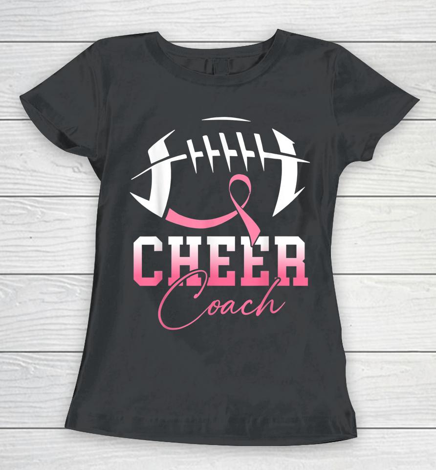 Football Cheer Coach Pink Ribbon Breast Cancer Awareness Women T-Shirt