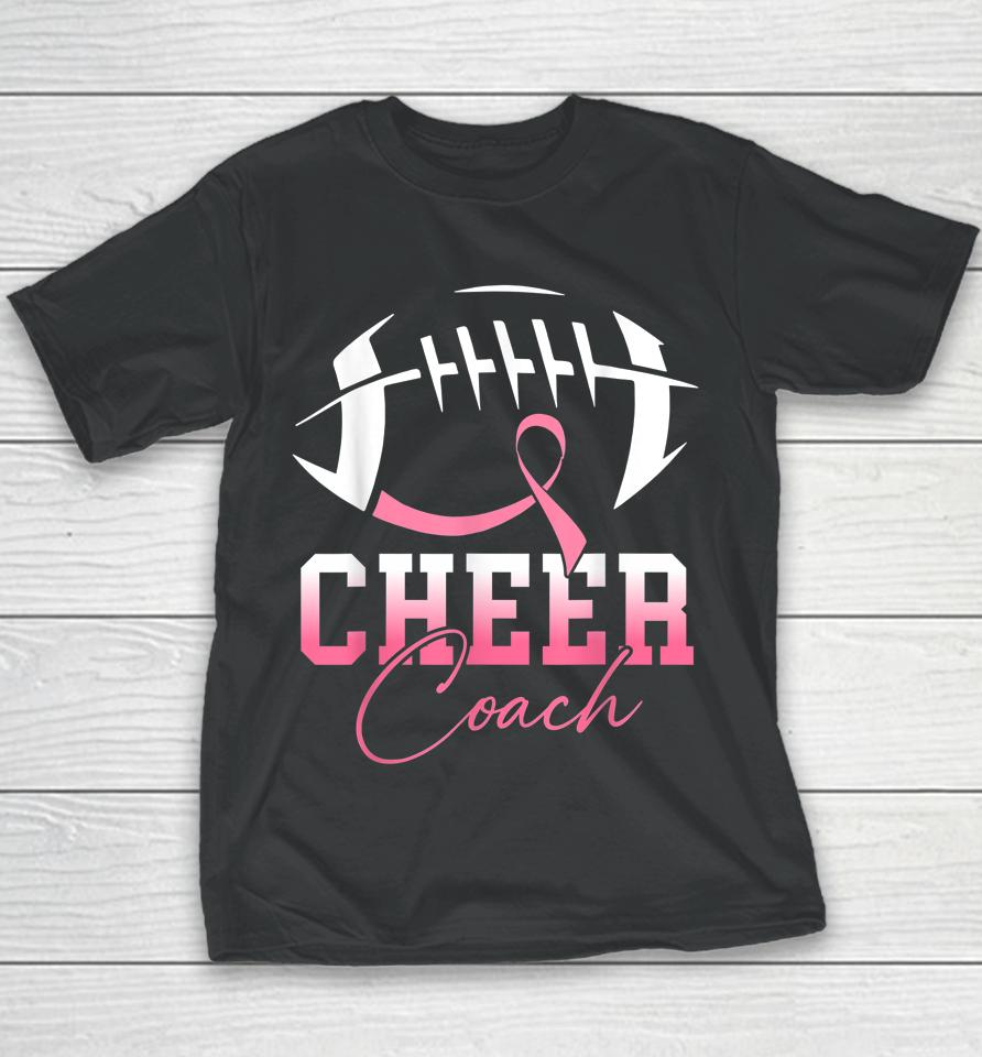 Football Cheer Coach Pink Ribbon Breast Cancer Awareness Youth T-Shirt