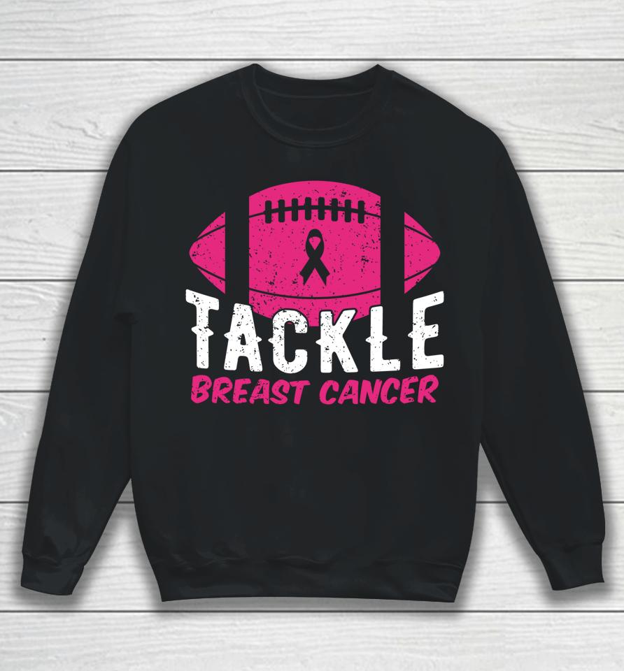 Football Ribbon Breast Cancer Awareness Tackle Breast Cancer Sweatshirt