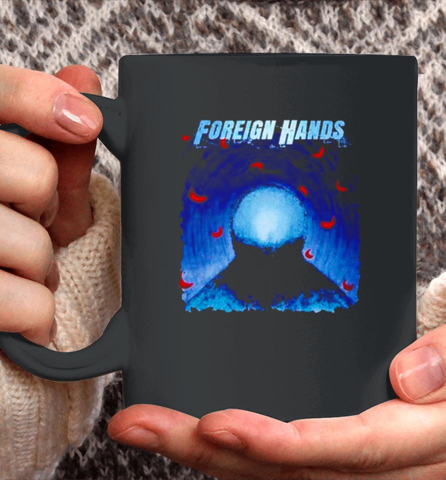Foreign Hands What’s Left Unsaid Coffee Mug