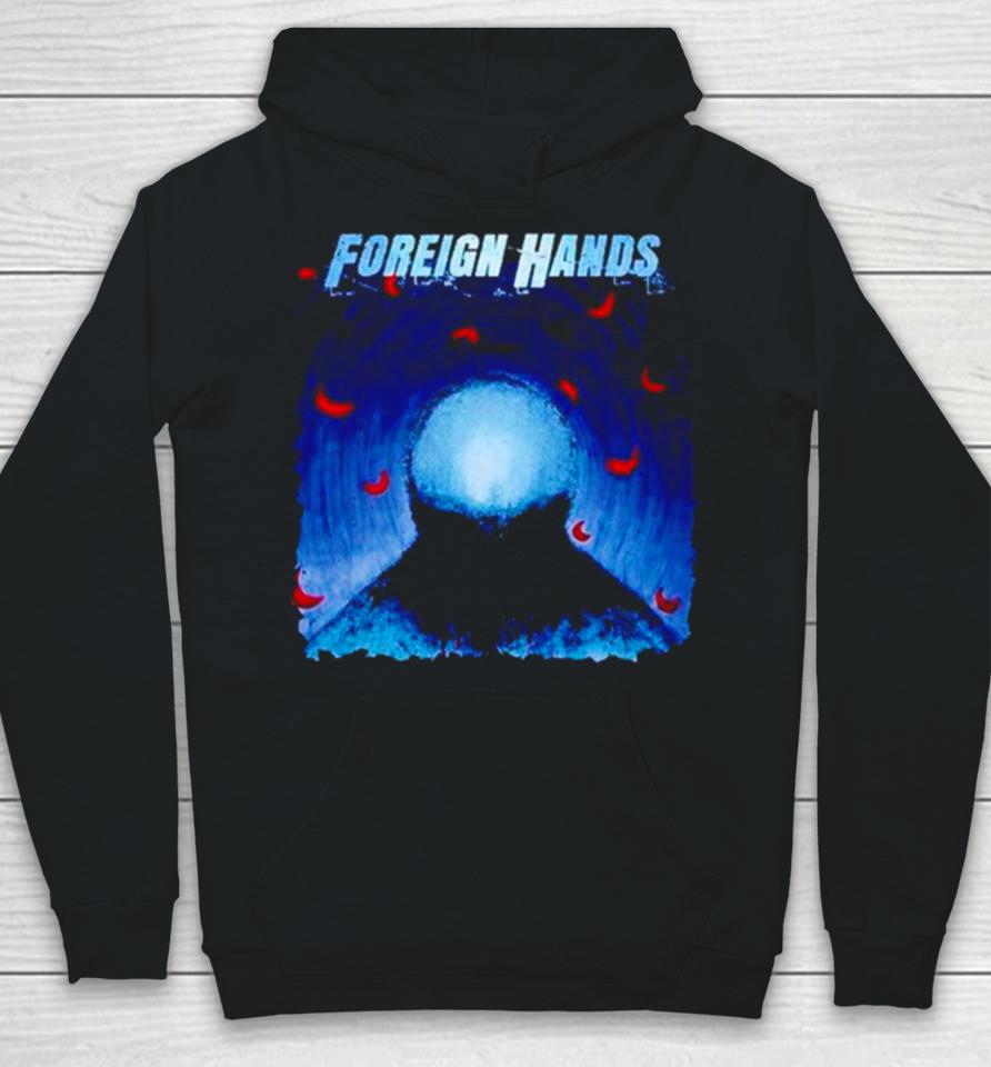 Foreign Hands What’s Left Unsaid Hoodie