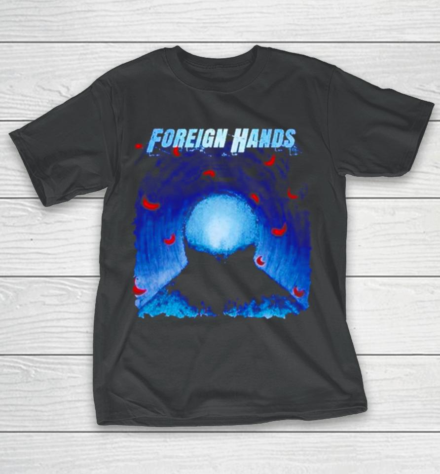 Foreign Hands What’s Left Unsaid T-Shirt
