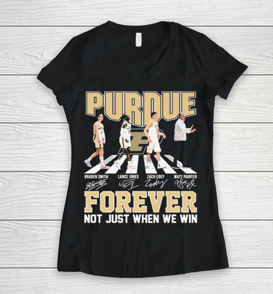Forever Not Just When We Win Purdue Boilermakers Team Abbey Road Signatures Women V-Neck T-Shirt