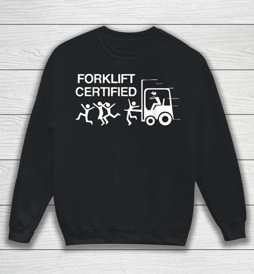 Forklift Operator Forklift Certified Retro Vintage Sweatshirt