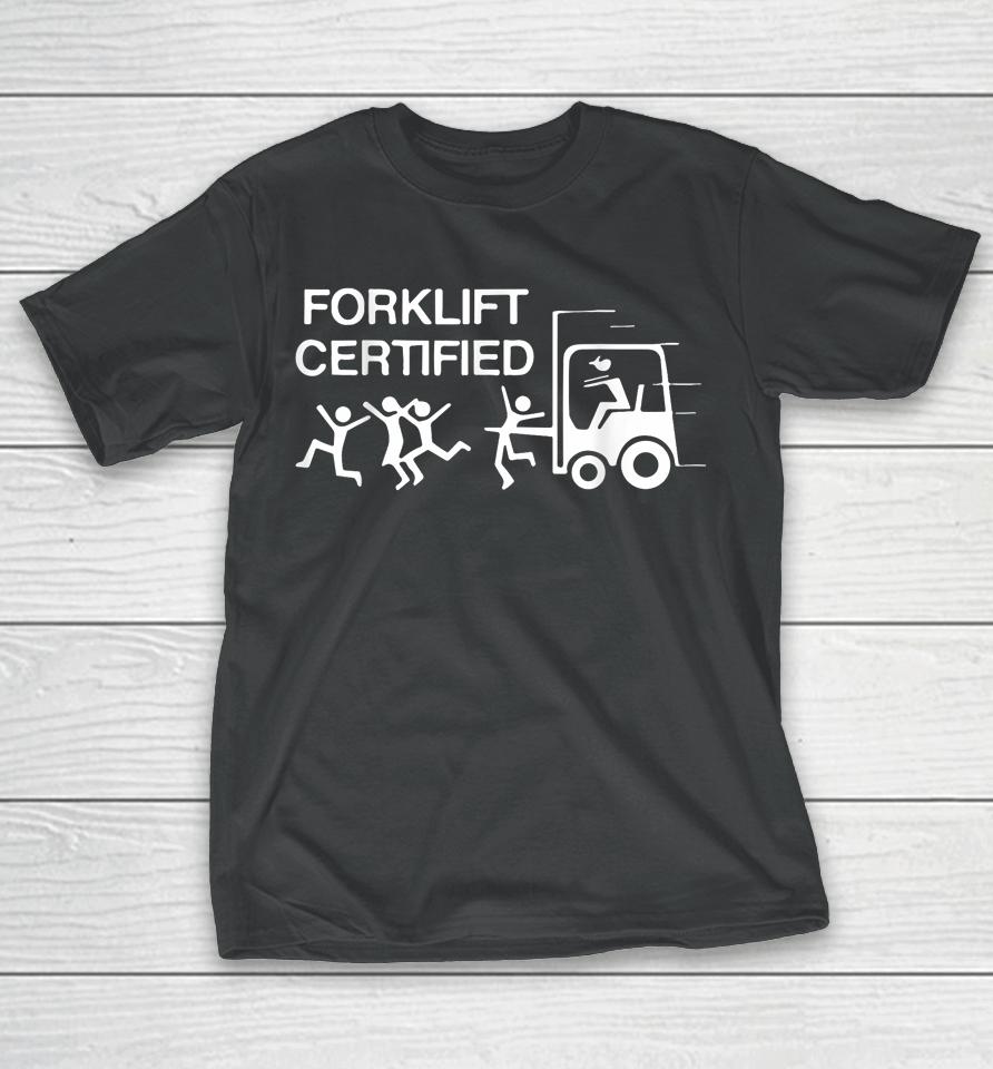 Forklift Operator Forklift Certified Retro Vintage T-Shirt