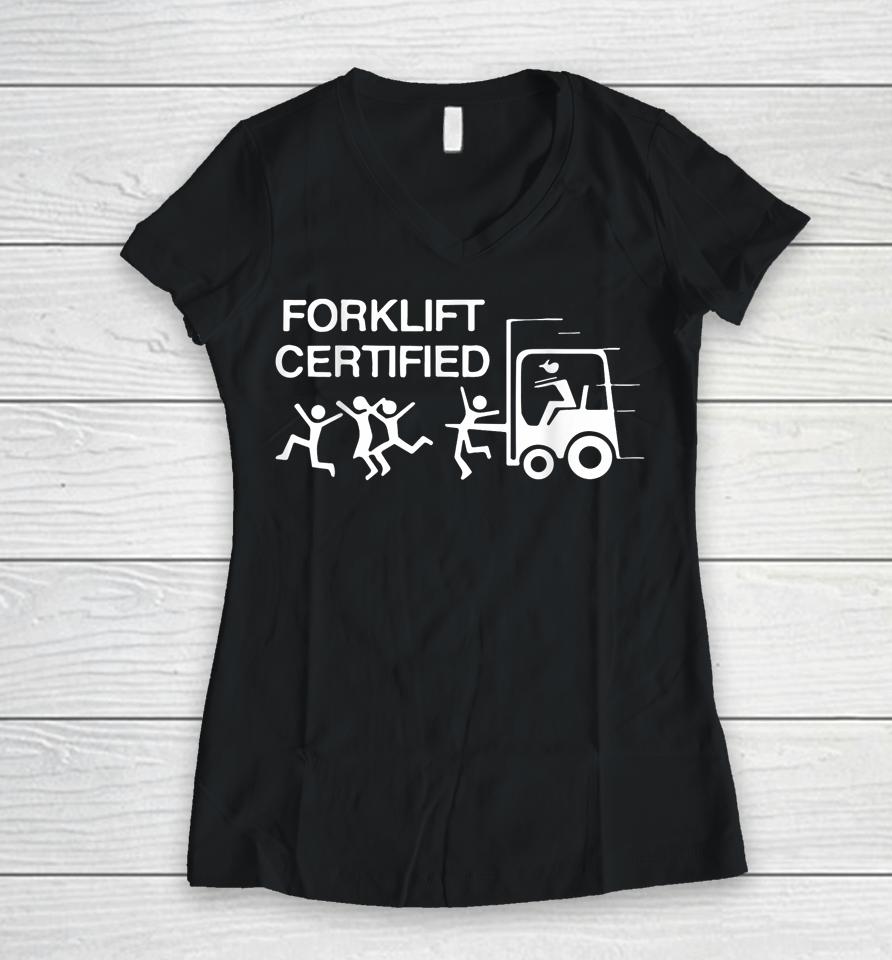 Forklift Operator Forklift Certified Retro Vintage Women V-Neck T-Shirt