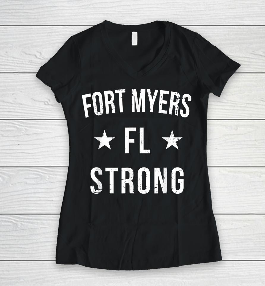 Fort Myers Florida Strong Community Strength Prayer Support Women V-Neck T-Shirt
