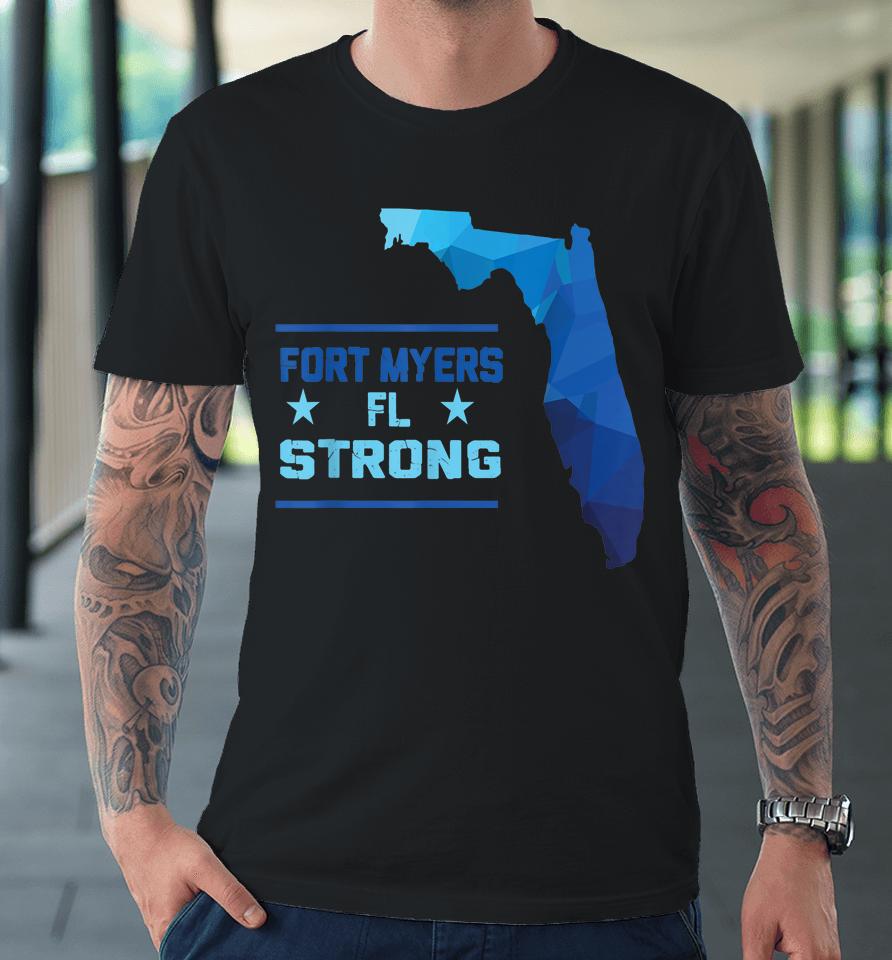 Fort Myers Florida Strong Premium T-Shirt