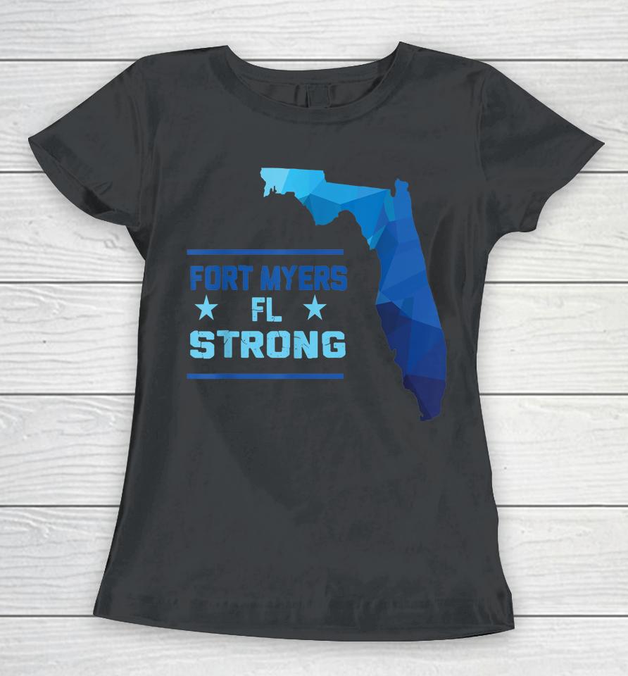 Fort Myers Florida Strong Women T-Shirt