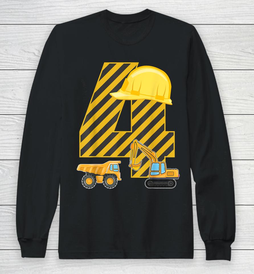 Four 4Yr 4Th Birthday Construction Outfit Boy 4 Years Old Long Sleeve T-Shirt