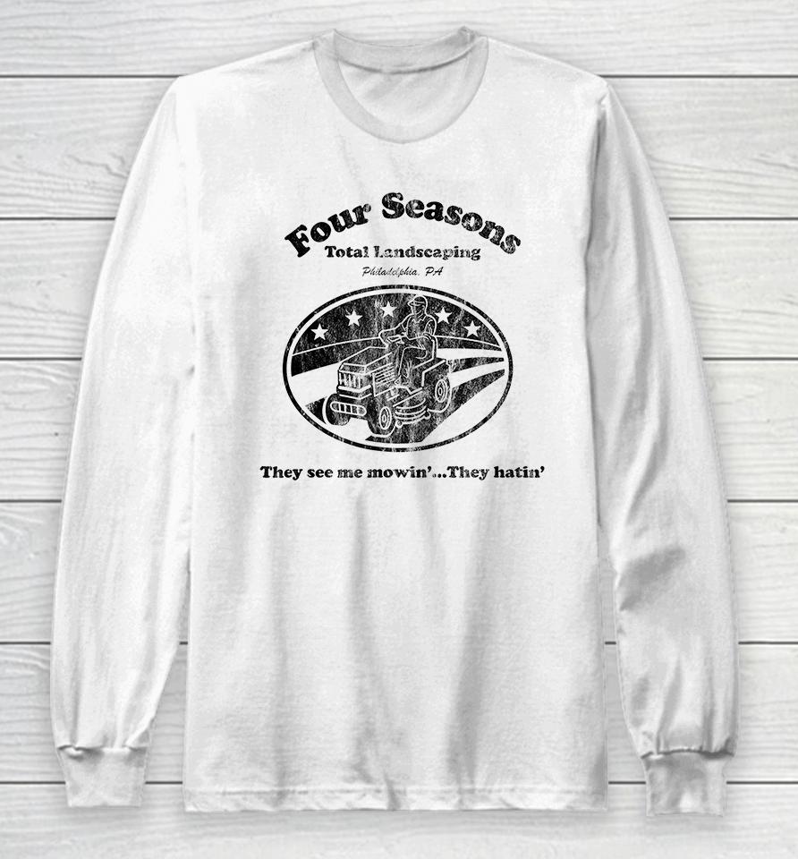 Four Seasons Landscaping T-Shirt, Four Seasons Total Landscaping Long Sleeve T-Shirt
