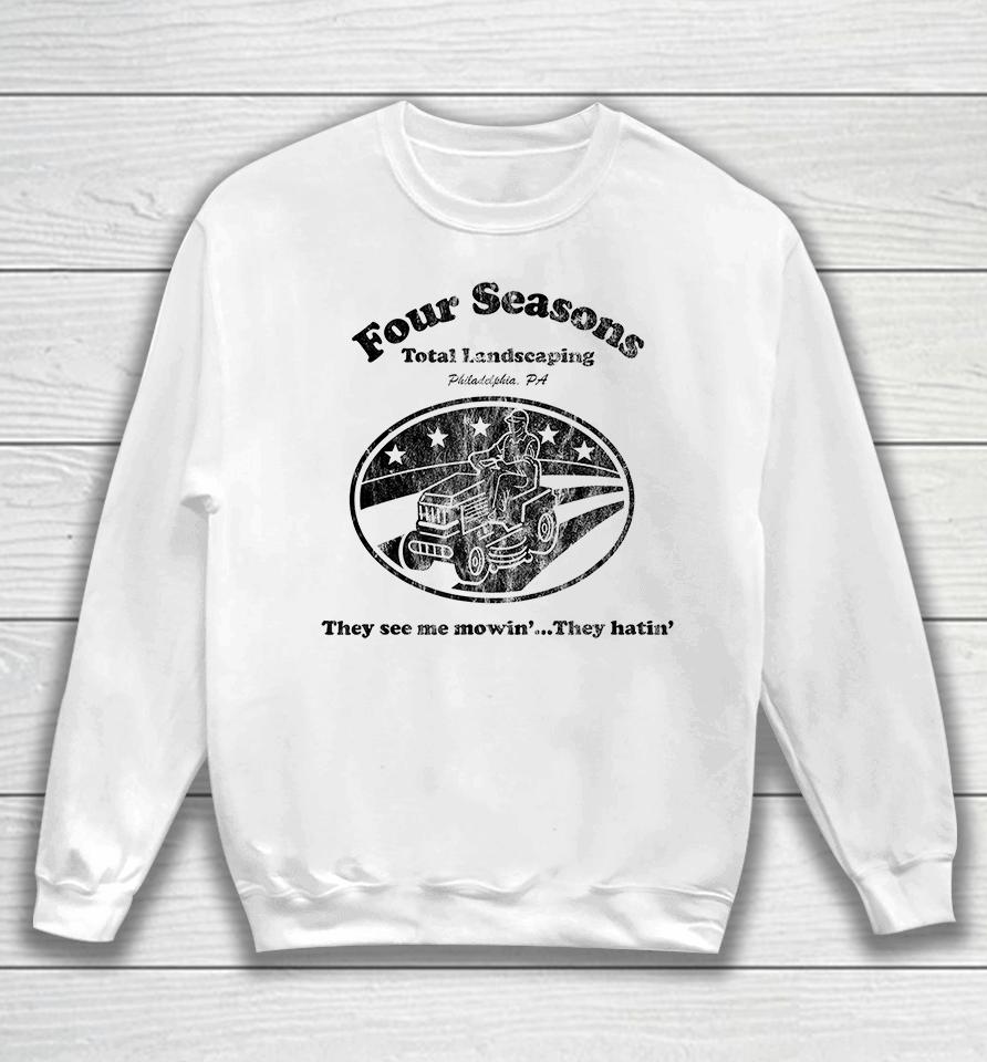 Four Seasons Landscaping T-Shirt, Four Seasons Total Landscaping Sweatshirt