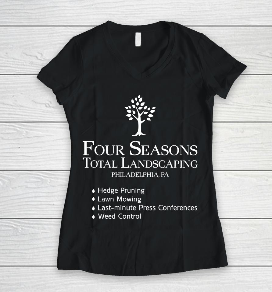 Four Seasons Total Landscaping Philadelphia Pa Captanne Pray Or Prey Women V-Neck T-Shirt