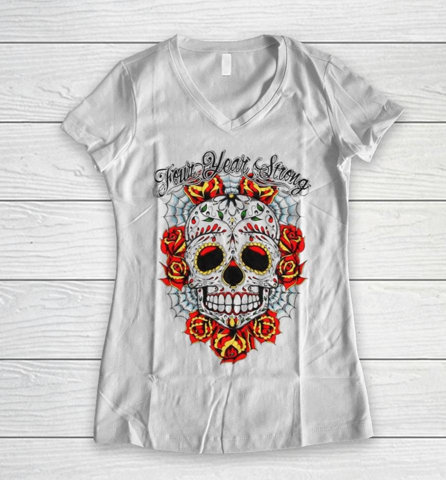 Four Year Strong Sugar Skull Women V-Neck T-Shirt